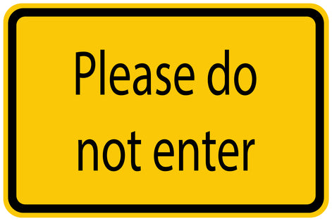 Construction site sticker "Please do not enter" yellow LH-BAU-1050