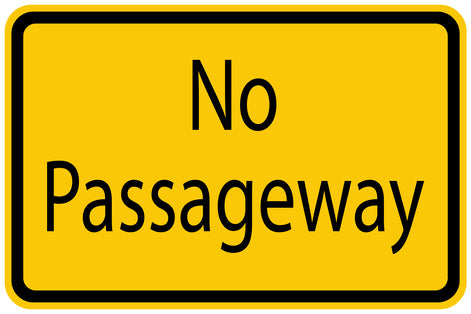 Construction site sticker "No Passageway" yellow LH-BAU-1170