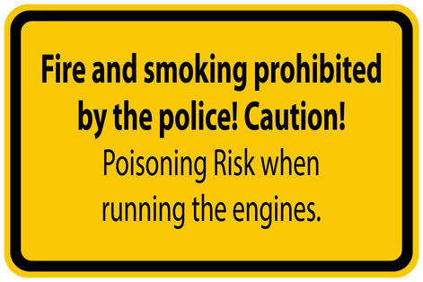 Construction site sticker "Fire and smoking prohibited by the police!Caution!Poisoning Risk when running the egines." yellow LH-BAU-1280
