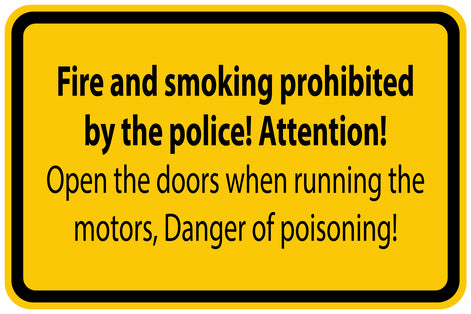 Construction site sticker "Fire and smoking prohibited by the police!Attention!Open the doors when running the motors, Danger of poisoning!" yellow LH-BAU-1290