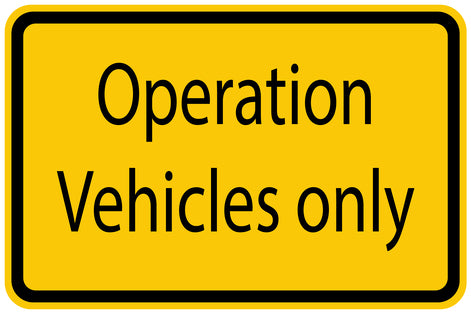 Construction site sticker "Operation vehicles only" yellow LH-BAU-1430