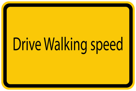 Construction site sticker "Drive Walking speed" yellow LH-BAU-1470