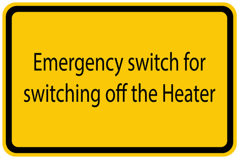 Construction site sticker "Emergency switch for switching off the heater" yellow LH-BAU-1510