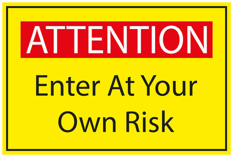 Construction site sticker "ATTENTION Enter at your own risk" yellow LH-BAU-1710