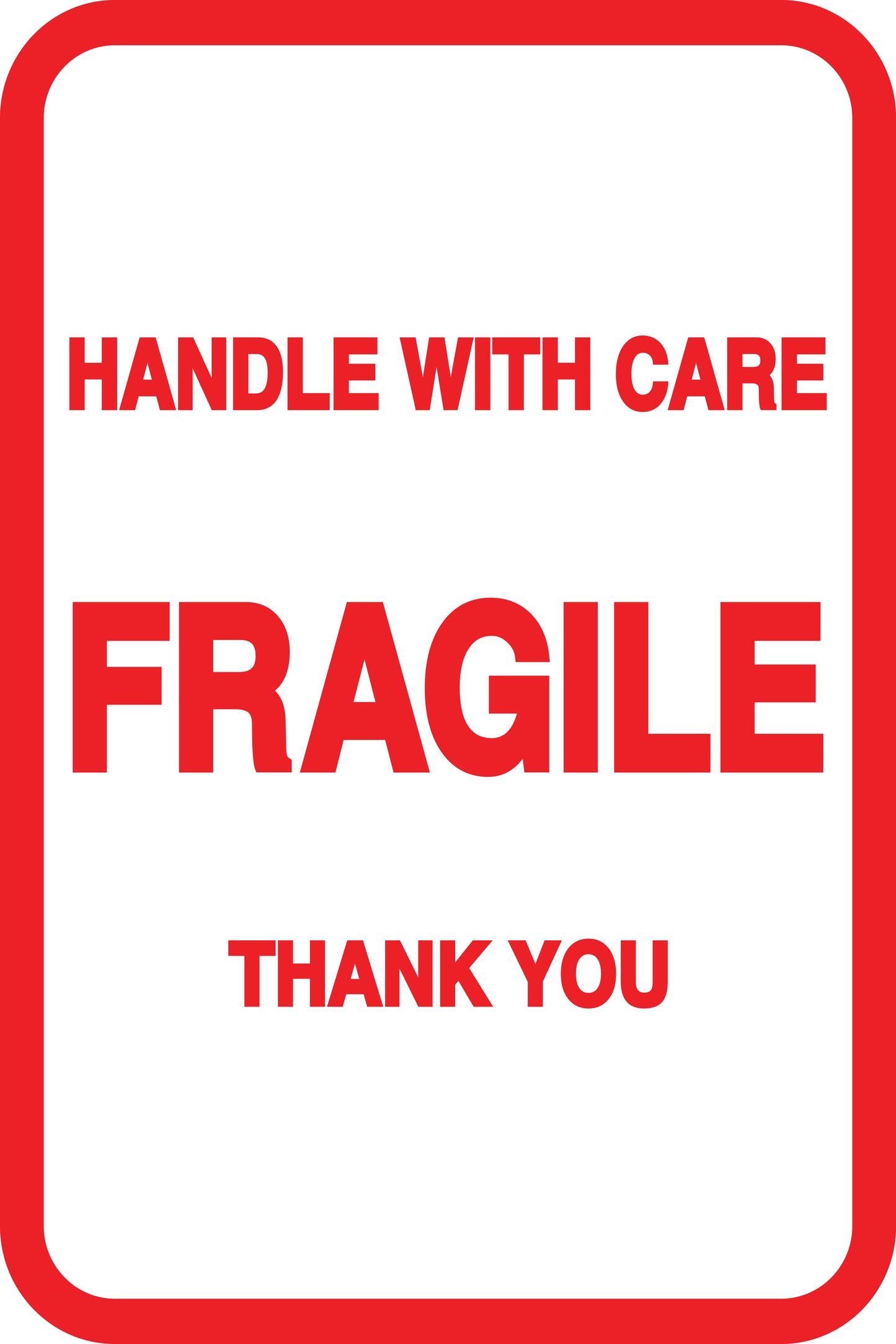 Fragile - Fragile sticker "Handle with care Fragile Thank You" LH-FRAGILE-V-10000-14-0