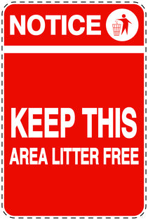 Garbage bin sticker "Notice, Keep this area litter free" red vertical LH-LITTER-V-10600-14