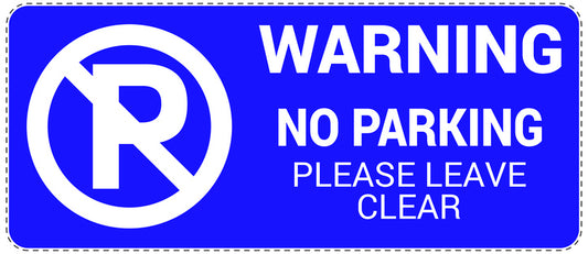No parking Sticker "Warning No parking please leave clear" LH-NPRK-1030-44