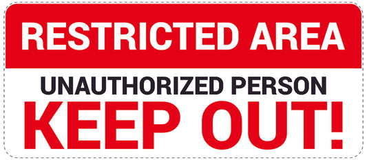 No entry - video surveillance "Restricted area unauthorized persons keep out!" 10-40 cm LH-RESTRICT-1070