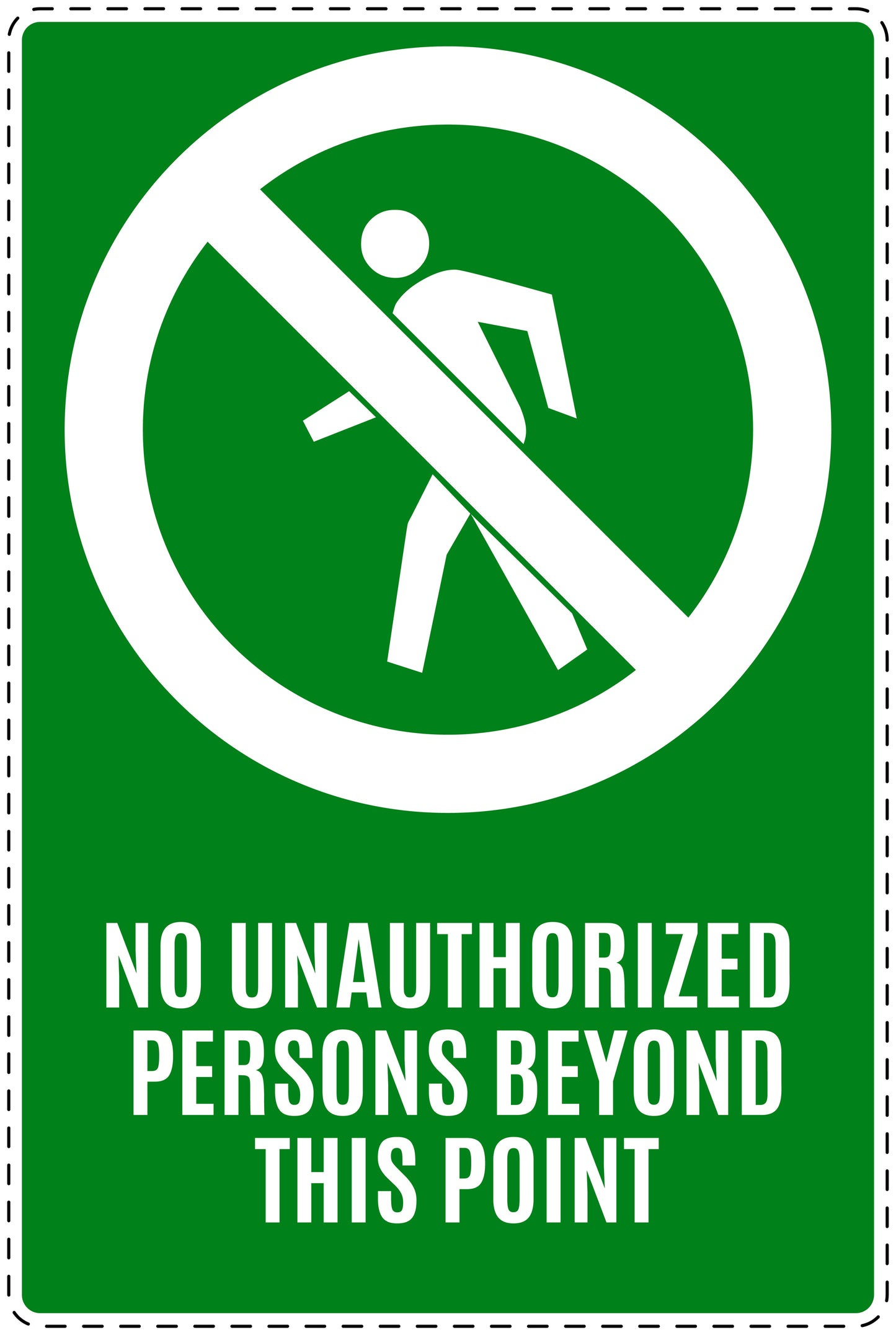 No entry sticker "No unauthorized persons beyond this point" LH-SI6020-67