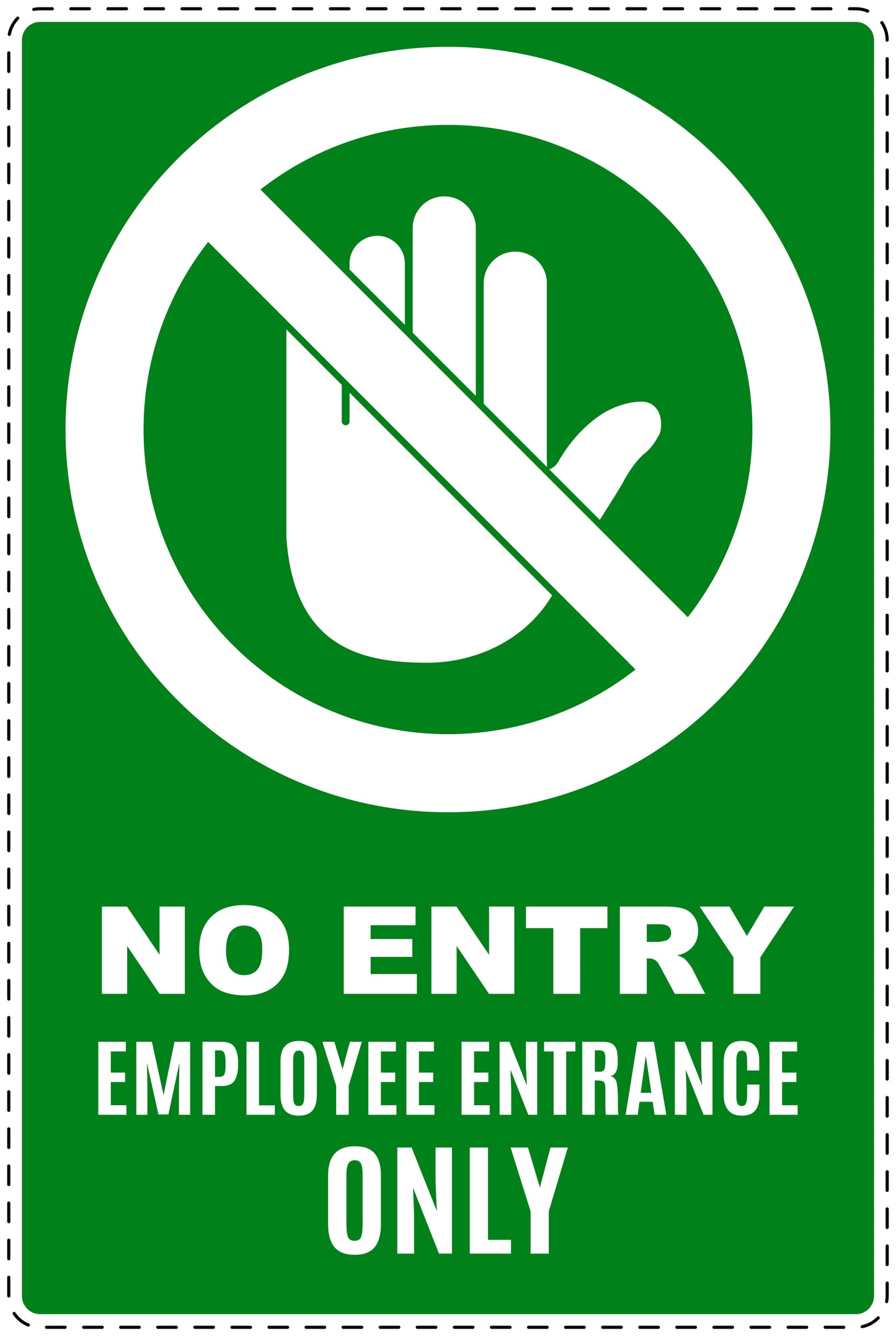 No entry sticker "No entry employee entrance only" LH-SI6130-67