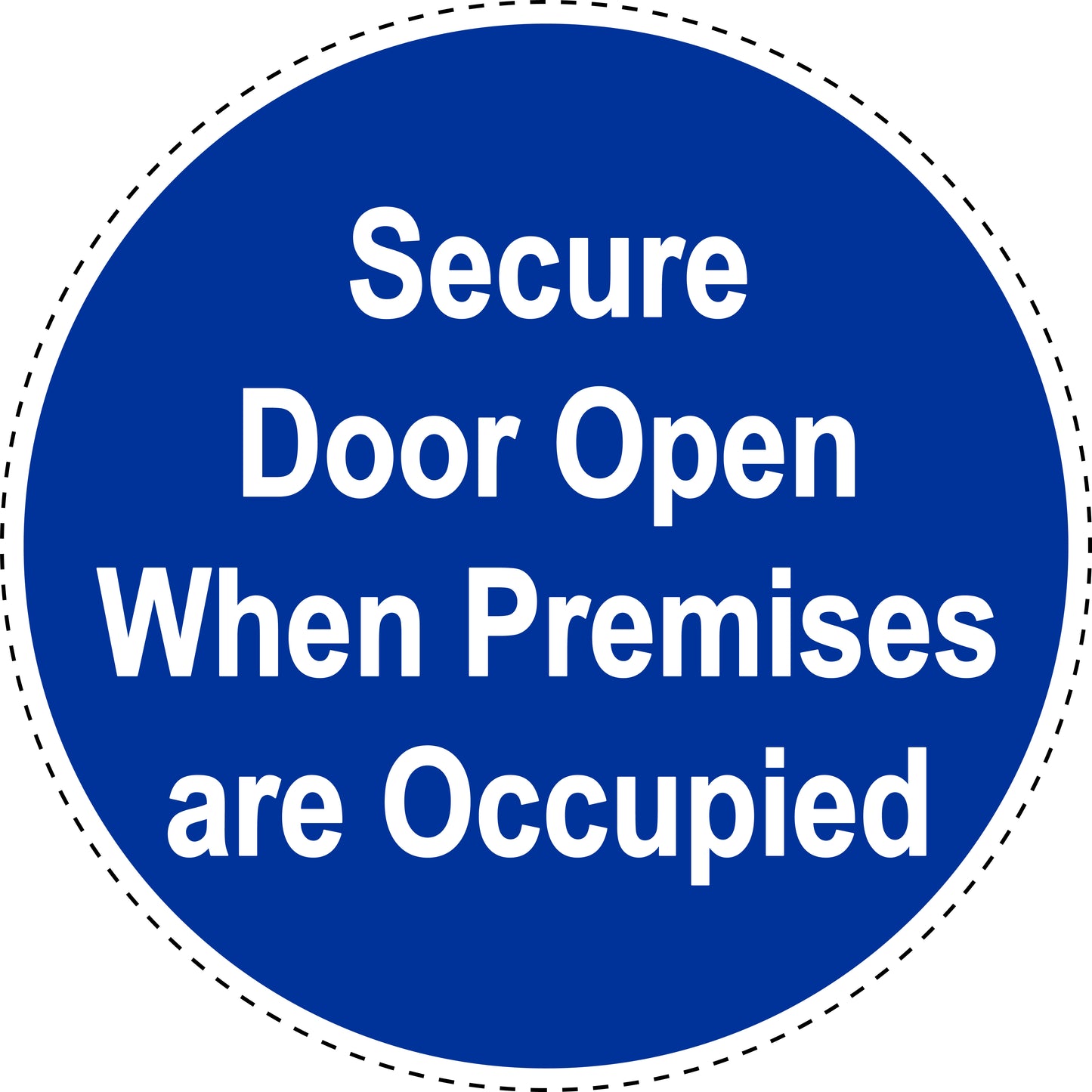 Mandatory sticker "Security door open when the premises are occupied" made of PVC plastic, ES-SIM1850