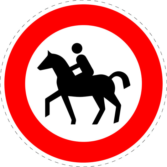1 Stuk traffic sign "No horse riders allowed" – 20-70 cm – LH-Verk-258