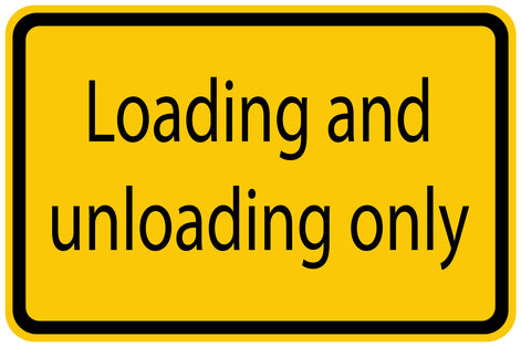 Construction site sticker "Loading and unloading only" yellow LH-BAU-1420