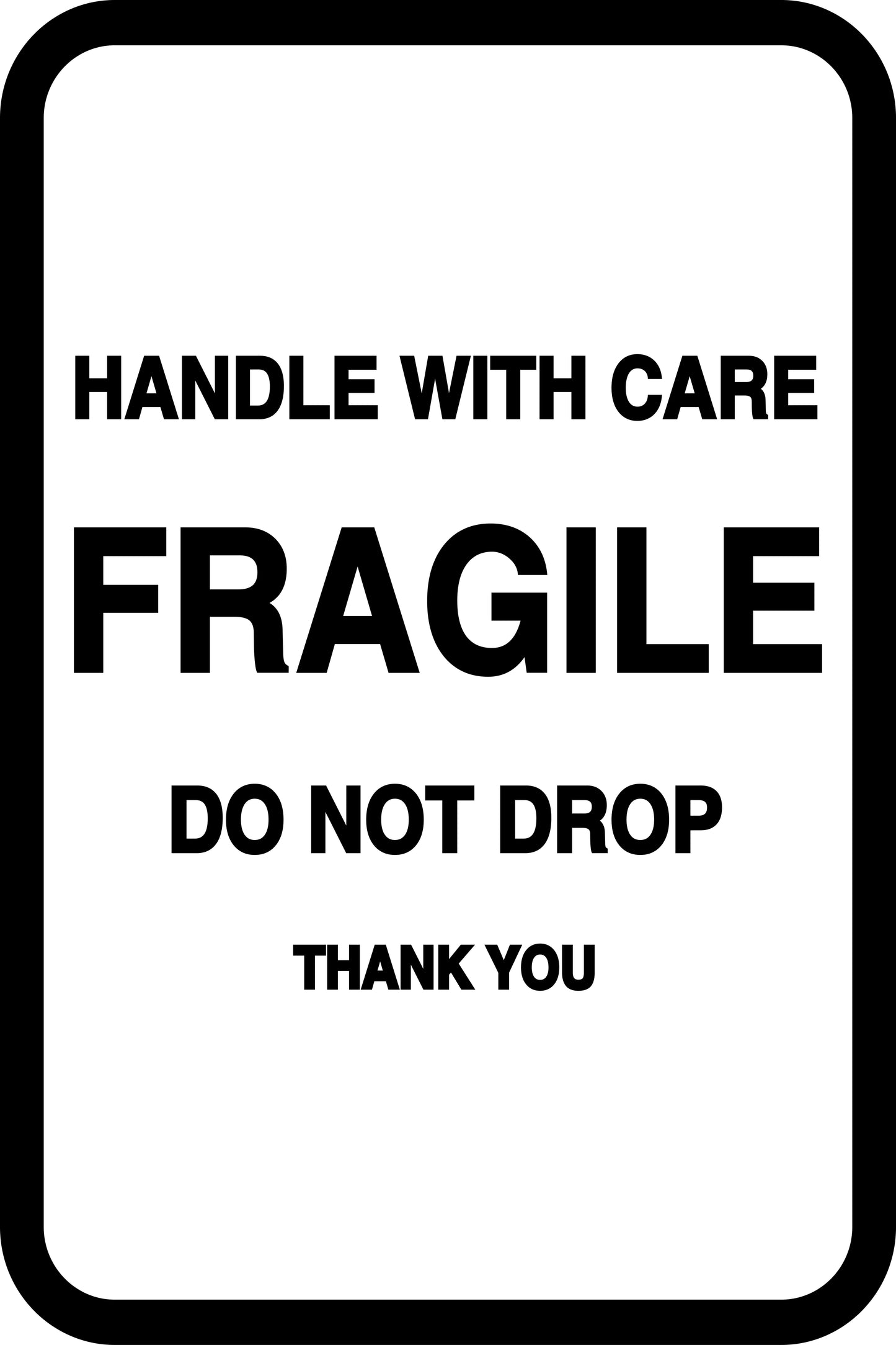 Fragile - Fragile sticker "Handle with care Do not drop Thank You" LH-FRAGILE-V-11100-88-0