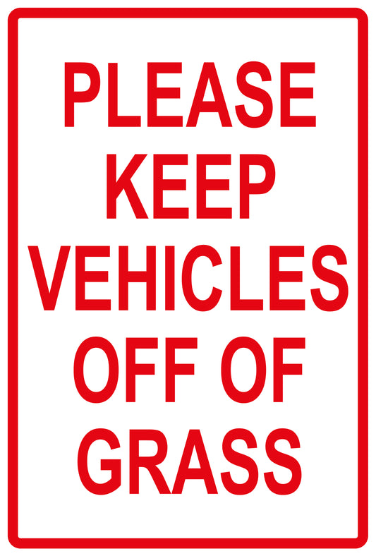 Sticker "Please Keep vehicles off of grass" 10-60 cm made of PVC plastic, LH-KEEPOFFGRASS-V-11200-14