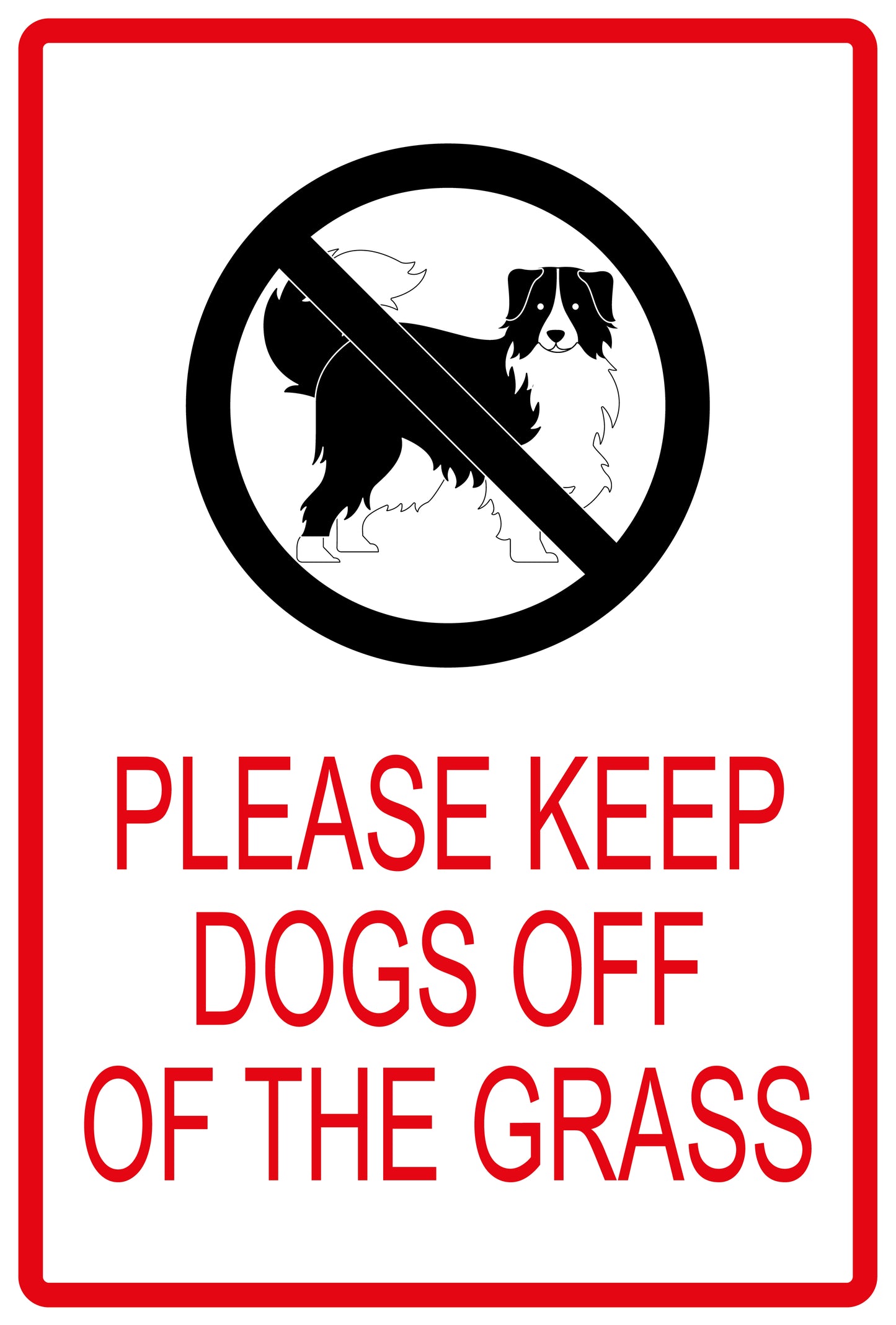 Sticker "Please Keep Dogs off the grass" 10-60 cm made of PVC plastic, LH-KEEPOFFGRASS-V-12100-14
