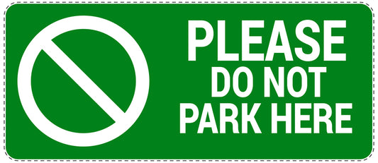 No parking Sticker "Please do not park here" LH-NPRK-1140-54