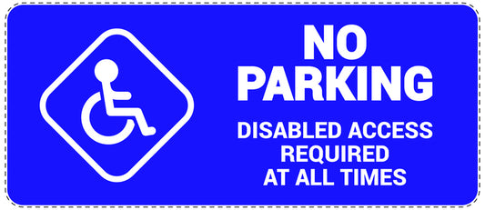 No parking Sticker "No parking disabled access required at all times" LH-NPRK-1170-44