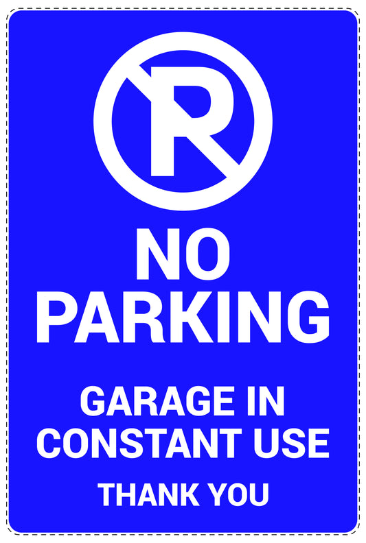 No parking Sticker "No parking garage in constant use thank you" LH-NPRK-2000-44