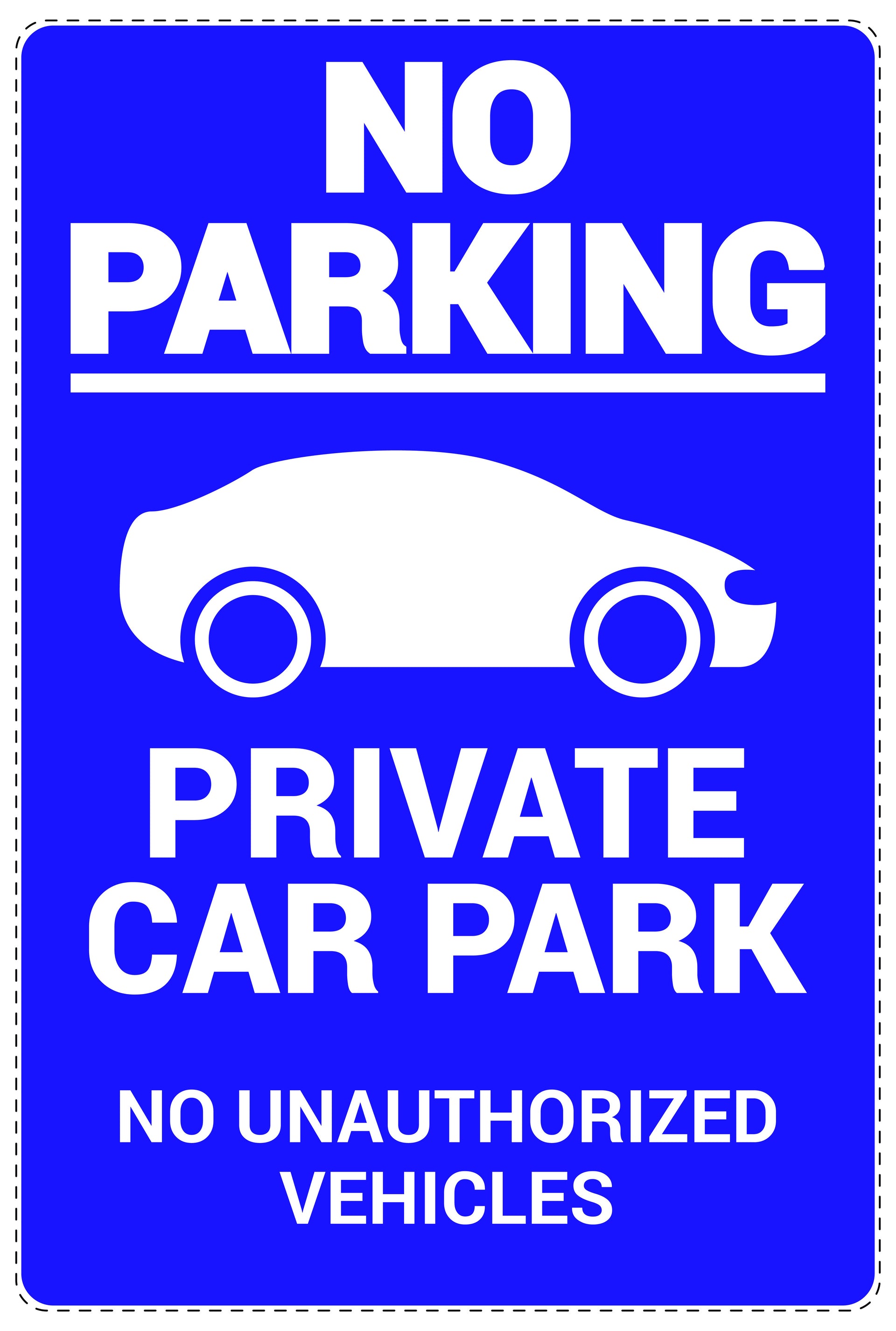 "Parking Prohibited" Sign - Private Parking Backing Sign, No Parking