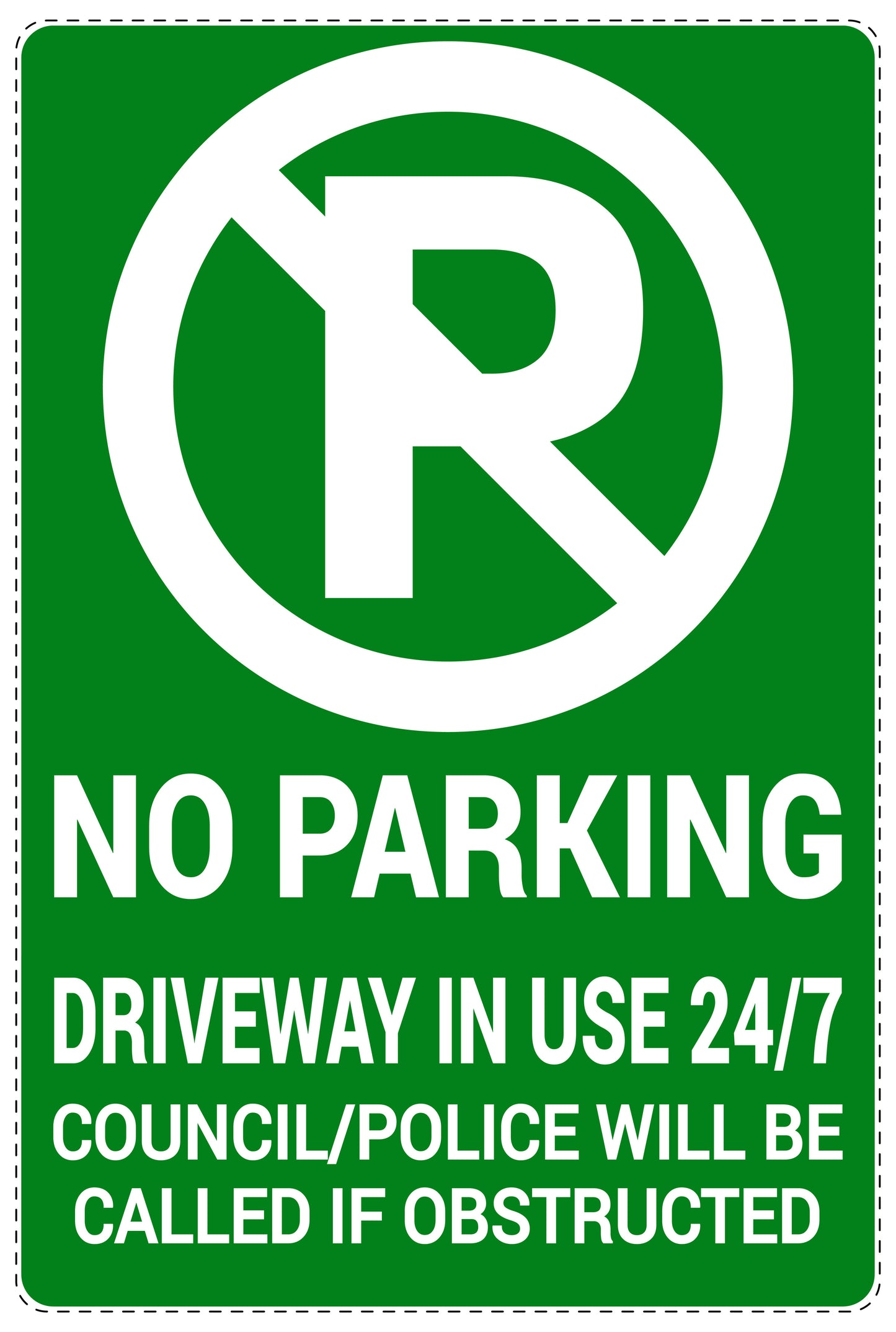 No parking Sticker "No parking Driveway in use 24/7 council/police will be called if obstructed" LH-NPRK-2190-54