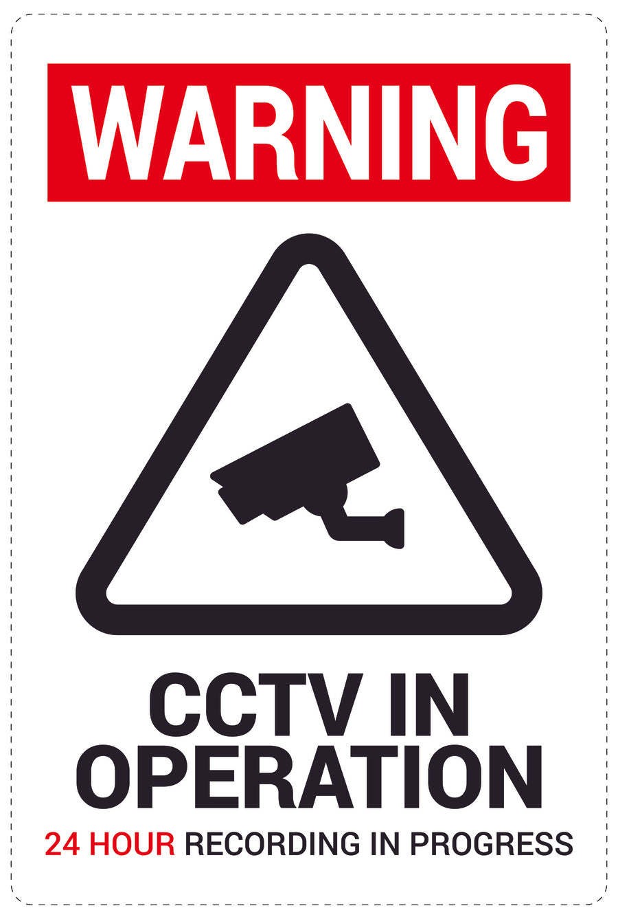 No entry - video surveillance "Warning CCTV in operation 24 hours recording in progress" 10-40 cm LH-RESTRICT-2080