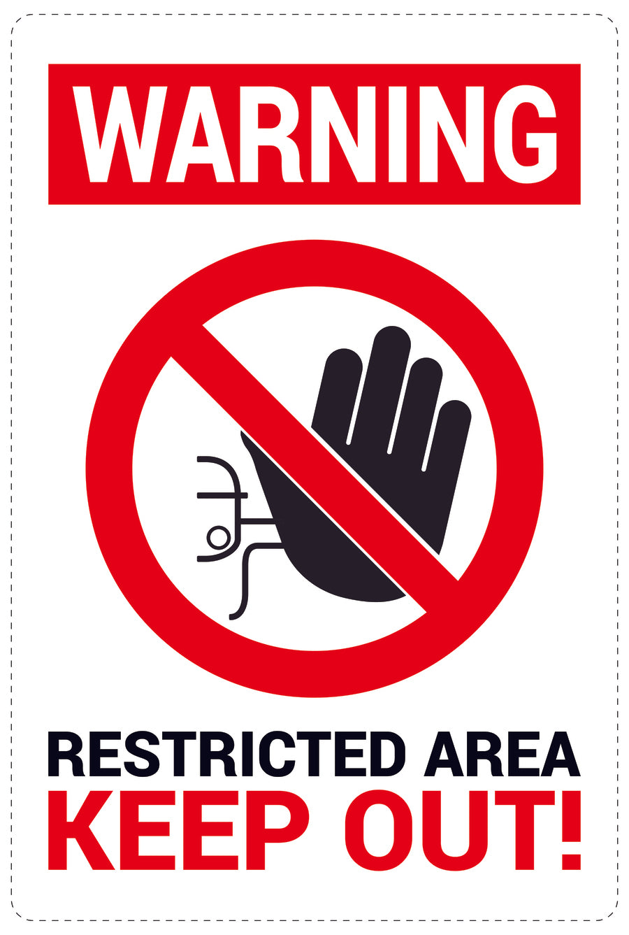No entry - video surveillance "Warning Restricted area keep out !" 10-40 cm LH-RESTRICT-2110