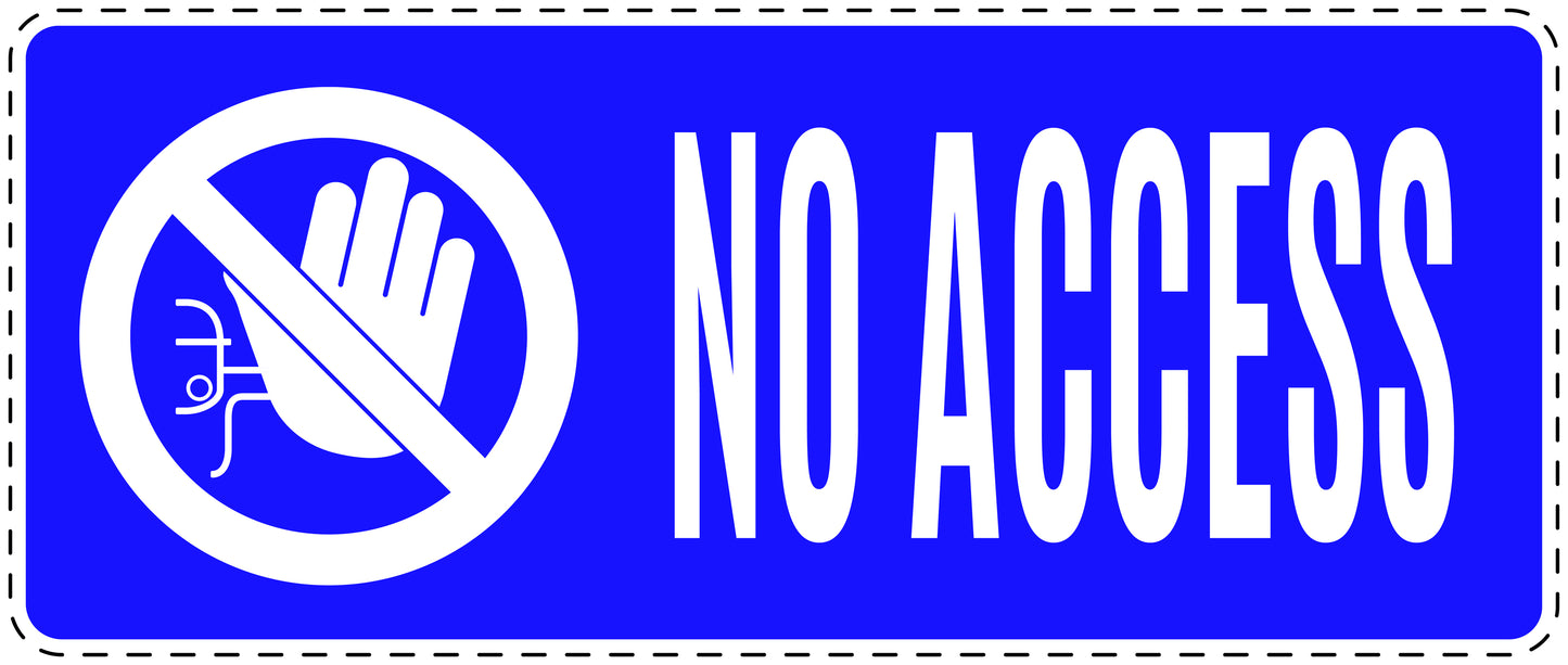No entry sticker "No access" LH-SI5090-44