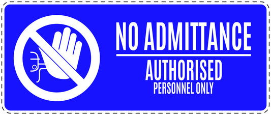 No entry sticker "No admittance authorised personnel only" LH-SI5100-44