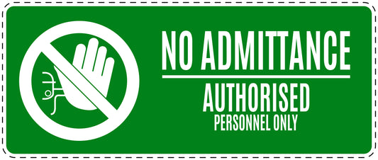 No entry sticker "No admittance authorised personnel only" LH-SI5100-67