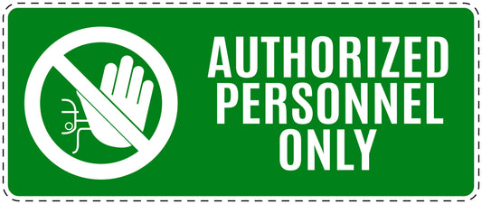 No entry sticker "Authorised personnel only" LH-SI5120-67