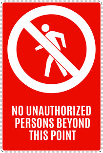 No entry sticker "No unauthorized persons beyond this point" LH-SI6020-14