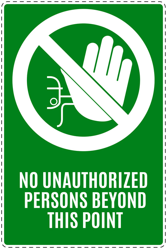 No entry sticker "No unauthorized persons beyond this point" LH-SI6040-67