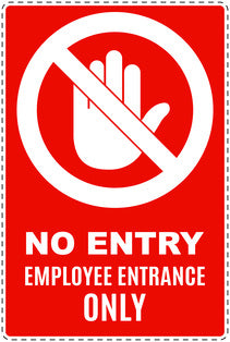 No entry sticker "No entry employee entrance only" LH-SI6130-14