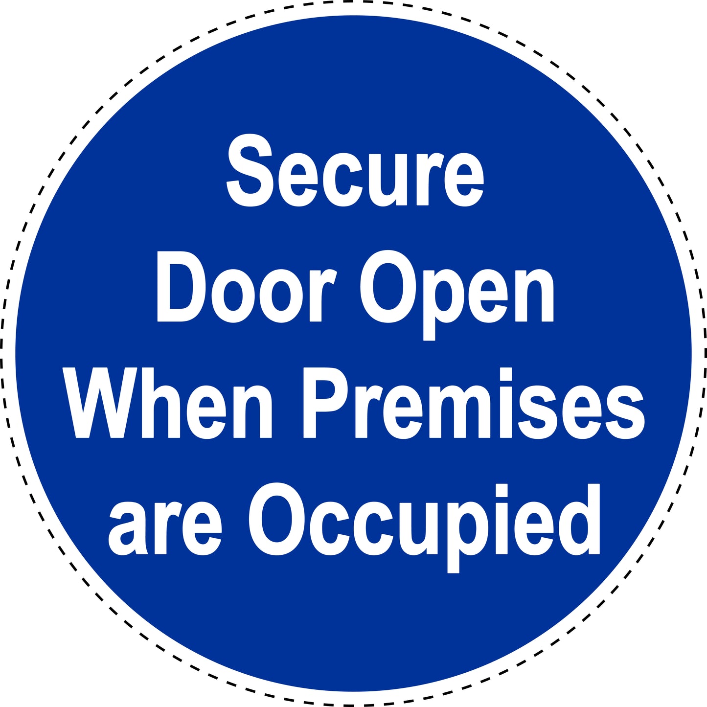 Mandatory stickers  "Security door open when premises are occupied" made of PVC plastic, LH-SIM1850